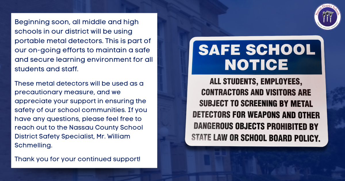 Metal Detectors Announcement: The image contains an announcement regarding the use of portable metal detectors in all middle 